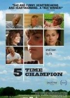 5 Time Champion (2011) Обнаженные сцены