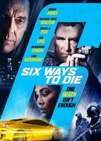 6 Ways To Die (2015) Обнаженные сцены