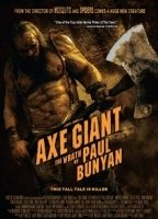 Axe Giant: The Wrath of Paul Bunyan 2013 фильм обнаженные сцены