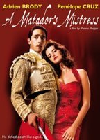 A Matador's Mistress (2009) Обнаженные сцены