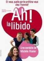 Ah! La libido 2009 фильм обнаженные сцены