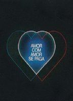 Amor com Amor Se Paga (1984-настоящее время) Обнаженные сцены