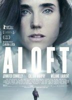 Aloft (2014) Обнаженные сцены