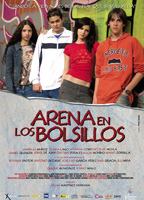 Arena en los bolsillos (2006) Обнаженные сцены