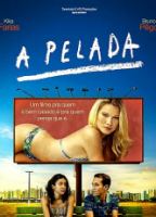 A Pelada (2013) Обнаженные сцены