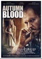 Autumn Blood 2013 фильм обнаженные сцены