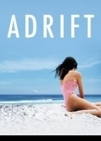 Adrift 2009 фильм обнаженные сцены
