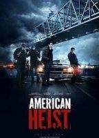 American Heist 2014 фильм обнаженные сцены