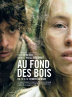 Au fond des bois (2010) Обнаженные сцены