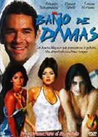 Baño de damas 2003 фильм обнаженные сцены