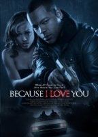 Because I Love You (2012) Обнаженные сцены