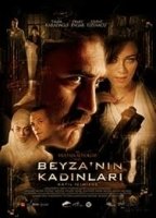 Beyzanin Kadinlari (2006) Обнаженные сцены