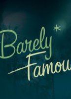 Barely Famous (2015-настоящее время) Обнаженные сцены