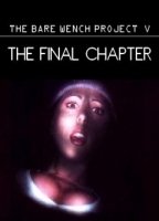 Bare Wench 5: The Final Chapter (2005) Обнаженные сцены