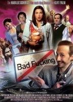 Bad Fucking 2013 фильм обнаженные сцены
