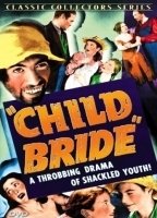 Child Bride (1938) Обнаженные сцены