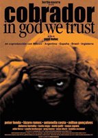 Cobrador: In God We Trust (2006) Обнаженные сцены