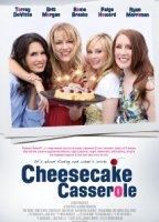 Cheesecake Casserole (2012) Обнаженные сцены
