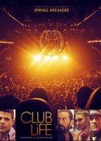 Club Life (I) (2015) Обнаженные сцены