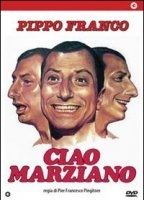 Ciao Marziano 1980 фильм обнаженные сцены