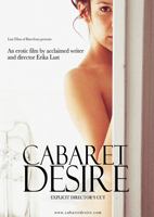 Cabaret Desire 2011 фильм обнаженные сцены