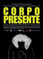Corpo Presente 2011 фильм обнаженные сцены