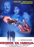 Crimen en familia 1985 фильм обнаженные сцены