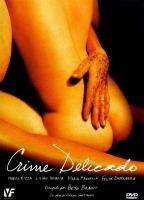 Crime Delicado 2005 фильм обнаженные сцены