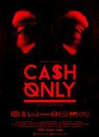 Cash Only (2015) Обнаженные сцены