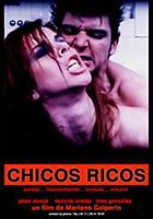 Chicos ricos 2000 фильм обнаженные сцены