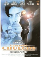Caminos chuecos 1999 фильм обнаженные сцены