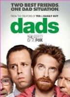 Dads 2013 фильм обнаженные сцены