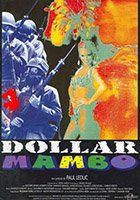 Dollar Mambo (1993) Обнаженные сцены