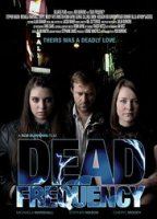Dead Frequency (2010) Обнаженные сцены