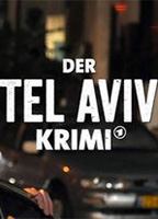 Der Tel Aviv Krimi обнаженные сцены в ТВ-шоу