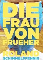 Die Frau von Früher 2013 фильм обнаженные сцены