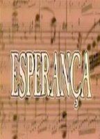 Esperança (2002-2003) Обнаженные сцены
