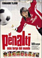 El Penalti más largo del mundo (2005) Обнаженные сцены