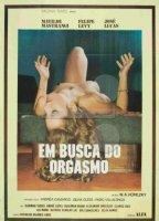 Em Busca do Orgasmo 1981 фильм обнаженные сцены