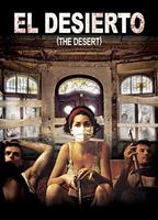 El desierto (2013) Обнаженные сцены