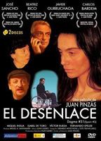 El desenlace (2005) Обнаженные сцены
