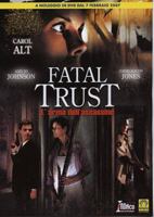 Fatal Trust обнаженные сцены в фильме