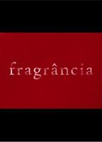 Fragrância (2013) Обнаженные сцены