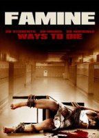 Famine 2011 фильм обнаженные сцены