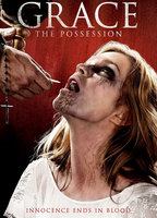 Grace: The Possession 2014 фильм обнаженные сцены