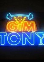 Gym Tony 2015 фильм обнаженные сцены
