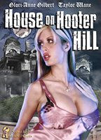 House on Hooter Hill (2007) Обнаженные сцены