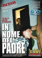 Incesti Italiani 1 - In Nome del Padre (2002) Обнаженные сцены