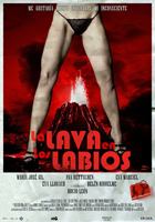 La lava en los labios 2013 фильм обнаженные сцены