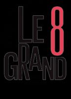Le grand 8 (2012-настоящее время) Обнаженные сцены